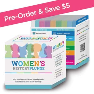 Women's HistoryPlunge - The Stories of the Women Who Shaped U.S. History