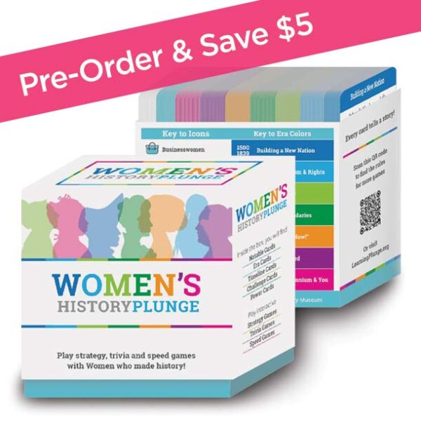 Women's HistoryPlunge - The Stories of the Women Who Shaped U.S. History